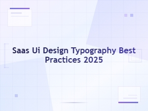 Saas Ui Typography: Best Font Pairing Guide for 2025